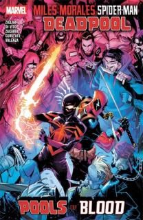 Miles Morales: Spider-Man/Deadpool - Pools of Blood