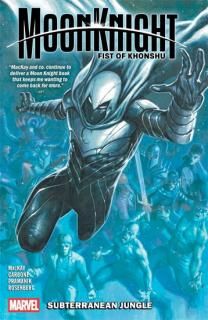 Moon Knight: Fist Of Khonshu Vol. 2: Subterranean Jungle