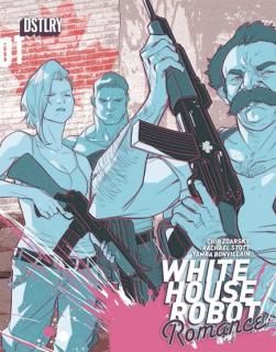 WHITE HOUSE ROBOT ROMANCE #2 CVR D KARL KERSCHL VARIANT