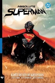 ABSOLUTE SUPERMAN TP VOL 01 LAST DUST OF KRYPTONں١
