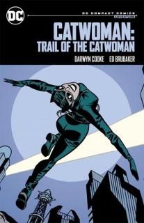CATWOMAN TRAIL OF THE CATWOMAN TP (DC COMPACT COMICS EDITION)ں١