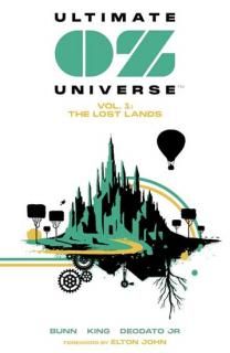 ULTIMATE OZ UNIVERSE TP VOL 01 THE LOST LANDS