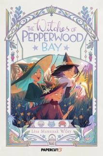 WITCHES OF PEPPERWOOD BAY TP VOL 01