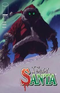I SAW SANTA A SPAWN UNIVERSE CHRISTMAS STORY #1 (OF 2) CVR D GREG CAPULLO WRAPAROUND VAR