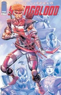 YOUNGBLOOD #2 CVR A ROB LIEFELD