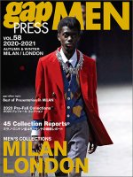 2020-2021 AUTUMNWINTERgap PRESS MEN vol.58 MILAN / LONDON