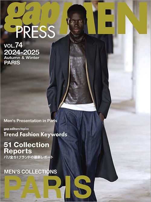2024-25 A/W gap PRESS MEN vol.74 PARIS - TOブックス