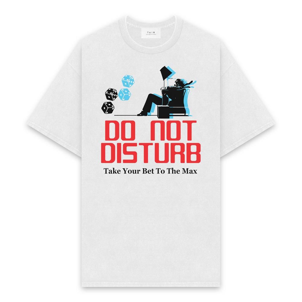 TAIN DOUBLE PUSH | DO NOT DISTURB SHORT SLEEVE T-SHIRTS / WHITE