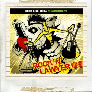 ROCK'N'LAWYER/祭NO NUKES RIGHTS