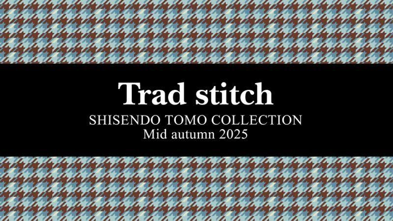 公式オンラインショップ】SHISENDO TOMO COLLECTION 詩仙堂トモ