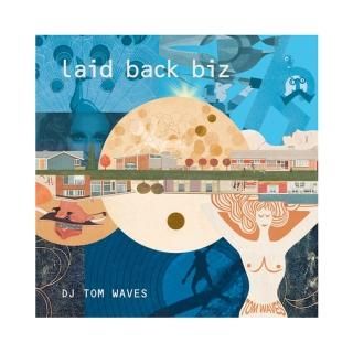 DJ TOM WAVES laid back biz  CD 