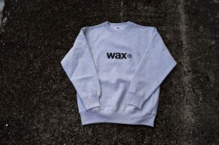 WAX / wax® crew sweat(Ash)