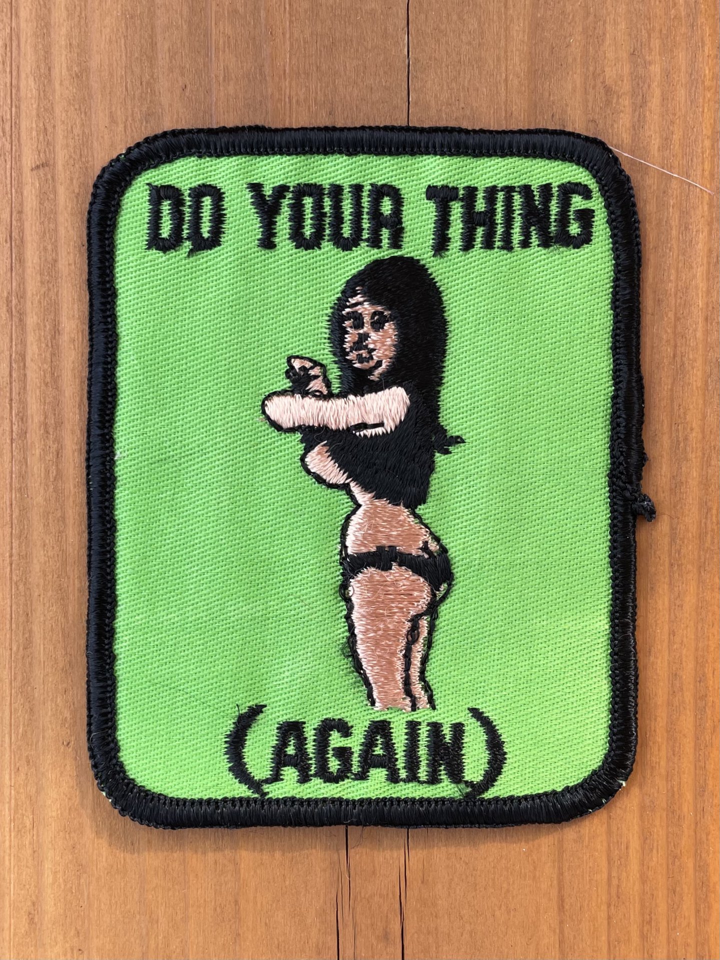 1970's DO YOUR THING (AGAIN) PATCH DEADSTOCK