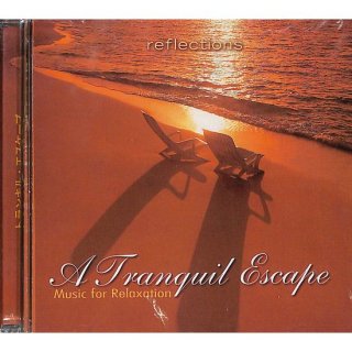 A Tranquil Escape/トランキル・エスケープ【カナダ輸入盤】