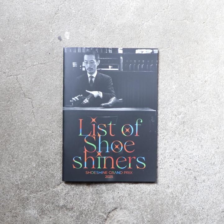 SHOESHINE GRAND PRIX 2025ʥ塼㥤󥰥ץ 2025ˡ̾աList of Shoeshiners 32ڡ