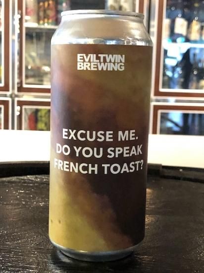 イーブルツイン ドーユースピークフレンチトースト Evil Twin Excuse Me, Do You Speak French Toast? -  BEER VOLTA