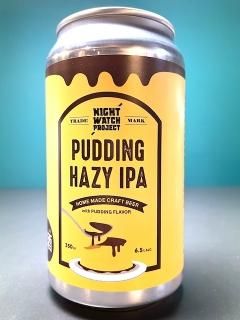 ʥȥåץ (ե)  ץǥ إIPA / Night Watch Project Pudding Hazy IPA