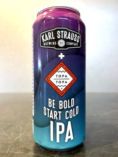 カールストラウス x トパトパ ビーボールドスタートコールドIPA / Karl Strauss x Topa Topa Be Bold Start Cold IPA