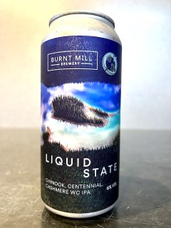 バーントミル リキッドステイト / Burnt Mill Liquid State