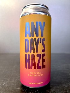 ビアツリー エニーデイズヘイズ / Beer Tree Any Day's Haze