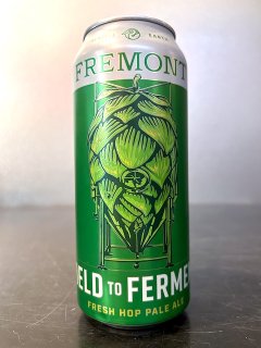 ե եɥȥեȥեåۥåץڡ륨 / Fremont Field to Ferment Fresh Hop Pale