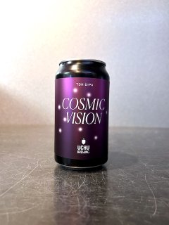 うちゅうブルーイング コズミックヴィジョン / Uchu Brewing COSMIC VISION