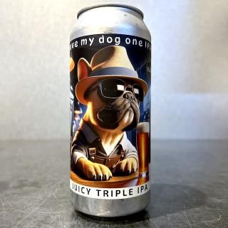 륯եȥӥ ... / Local Craft Beer (LCB) I Gave My Dog One IPA