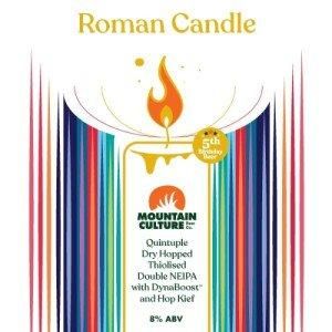 ޥƥ󥫥㡼 ޥ󥭥ɥ / Mountain Culture Roman Candle