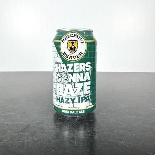 ٥󥰥ӡС إʥإ / Belching Beaver Hazers Gonna Haze