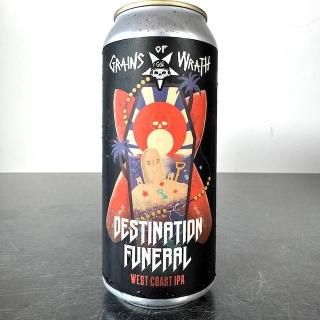 グレインズオブラス デスティネーションフューネラル / Grains of Wrath Wastelandia IPA