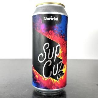 ヴァラエタル サップカズ / Varietal Sup Cuz IPA