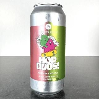 アザーハーフ ホップデュオス! / Other Half Hop Duos! - Nelson + Mosaic