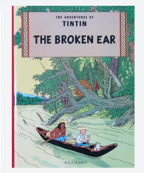 THE ADVENTURES OF TIN TIN / THE BROKEN EAR ( reuse book )