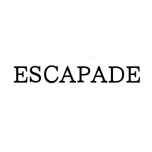 ESCAPADE - エスカパード