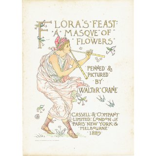 ウォルター・クレイン 「FLORA'S FEAST（フローラの饗宴）」 1889年 初版 | 扉絵