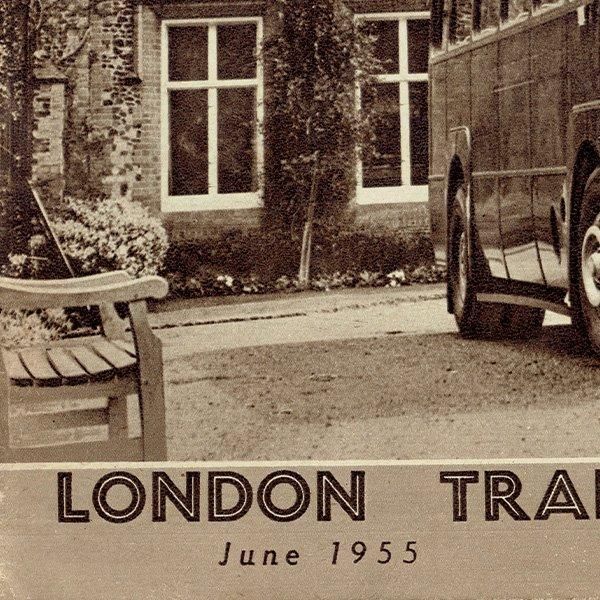 LONDON TRANSPORT MAGAZINE ɥ̶ɤλ 1955ǯ6 1007