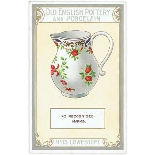 LOWESTOFT ȥե ѹƫ OLD ENGLISH POTTERY and PORCELAIN ݥȥ ꥹ ƥ 1912ǯ 1121