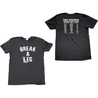 FOO FIGHTERS Break A Leg Ex-Tour, T