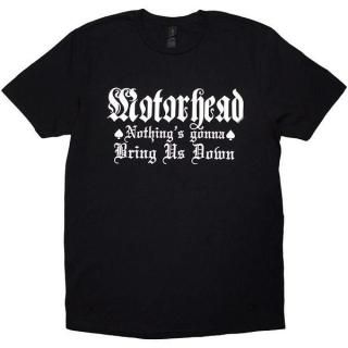 MOTORHEAD Nothing's Gonna Bring Us Down, T