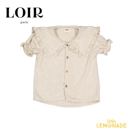 LOIR】Shirt Capucine【24か月/36か月】 Ecru 半袖 ブラウス シャツ
