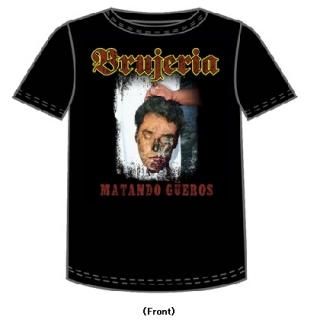 BRUJERIA Matando Gueros, Tシャツ