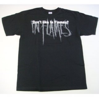IN FLAMES Don't like In Flames? 2013, T