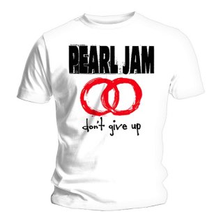 PEARL JAM Dont Give Up White, T