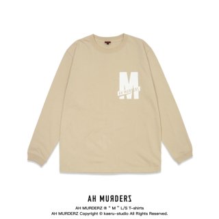 AH MURDERZ “ M “ L/S T-shirts
