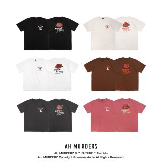 AH MURDERZ  FUTURE  T-shirts