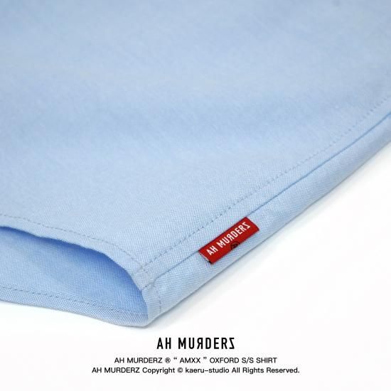 AH MURDERZ “ AMXX “ OXFORD S/S SHIRT - 【公式】AH MURDERZ