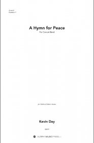 【吹奏楽　楽譜】<br>平和のための讃歌　<br>作曲：ケヴィン・デイ<br>