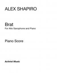 【アルト・サクソフォーン＆ピアノ　楽譜】<br>ブラット　<br>作曲：アレックス・シャピロ<br>