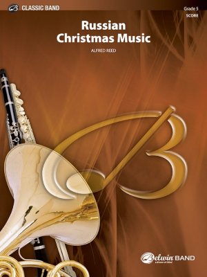 楽譜) ロシアのクリスマス音楽 / 作曲：アルフレッド・リード (吹奏楽 ...