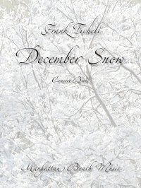 (楽譜) 十二月の雪 / 作曲：フランク・ティケリ (吹奏楽)(フルスコアのみ)